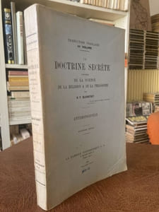 LA DOCTRINE SECRETE Synthèse de la Science de la Religion et de la Philosophie - TOME III - ANTHROPOGENESE