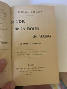 DE L'OR DE LA BOUE DU SANG. Du Panama à l'Anarchie