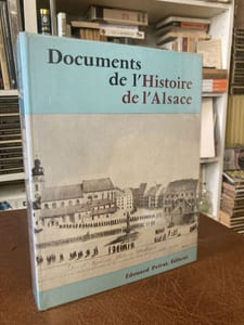 Documents de l'histoire de l'Alsace