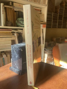 Le Qatar et les français. Cinq siècles de récits de voyage et de textes d'érudition - Qatar and the french. Five centuries of travel writings and scholarly texts.