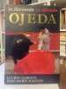 La décennie la década OJEDA. CLERGUE Lucien - MAGNAN Jean Marie - [Tauromachie - Corrida]