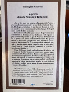 La prière dans le Nouveau Testament. Essai de réponse à des questions contemporaines