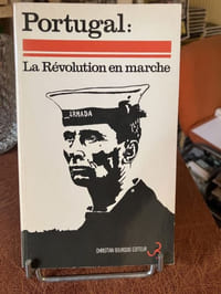 PORTUGAL : La révolution en marche