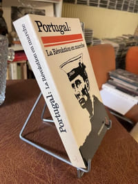 PORTUGAL : La révolution en marche
