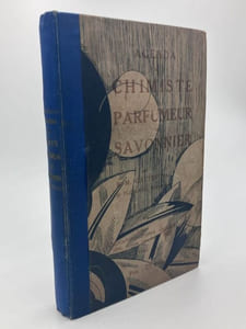 Formulaire de Savonnerie et de Parfumerie. Avec le concours de "La Parfumerie Moderne" et de Floriane Parfumeuse