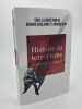 Histoire du Terrorisme de l'Antiquit&eacute; &agrave; Daech. CHALIAND G&eacute;rard - BLIN Arnaud sous la direction de