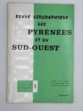 REVUE GEOGRAPHIQUE DES PYRENEES ET DU SUD-OUEST - Tome 49 Fascicule 3 - Juillet 1978. Collectif
