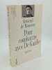 Pour combattre avec De Gaulle 1940-1946. BOISSIEU G&eacute;n&eacute;ral de 