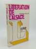 Lib&eacute;ration de l'Alsace . L'HUILLIER Fernand - [Alsace]
