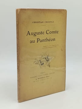 Auguste Comte au Panthéon. CHERFILS Christian - [Comte Auguste]