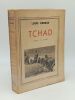 TCHAD chasses et voyages . GEORGE Louis