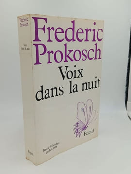 Voix dans la nuit. PROKOSCH Frédéric