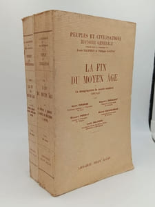 LA FIN DU MOYEN ÂGE. Tome 1 La désagrégation du monde médiéval (1285-1453) - Tome 2 L'annonce des temps nouveaux (1453-1492)