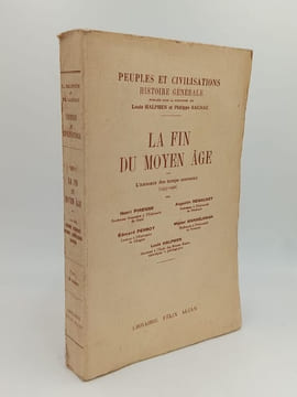 LA FIN DU MOYEN ÂGE. Tome 1 La désagrégation du monde médiéval (1285-1453) - Tome 2 L'annonce des temps nouveaux (1453-1492). Pierren Henri - Renaudet ...