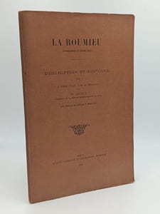 LA ROUMIEU Arrondissement de Condom (Gers) DESCRIPTION ET HISTOIRE 