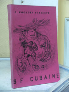 GOORDEN Bernard Présente SF CUBAINE Anthologie