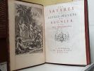 Les satyres et autres oeuvres avec des remarques de Claude Brossette. Regnier Mathurin