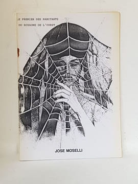 Le Premier des Habitants du Royaume de l'Ouest. [Fantastique] -José MOSELLI