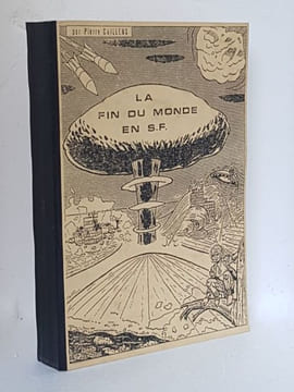 La Fin du monde en S.F.. CAILLENS Pierre
