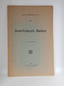 JEAN FRANCOIS DANTON Figures Béarnaises de 48