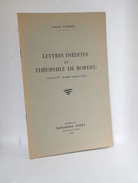 Lettres inédites de Théophile de Bordeu (Année 1747 : Premier séjour à Paris)
