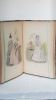 UN SIECLE DE MODES FEMININES 1794-1894 Quatre cents toilettes reproduites en couleurs d'après les documents authentiques. [Mode] - Anonyme