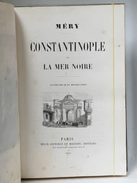 CONSTANTINOPLE ET LA MER NOIRE