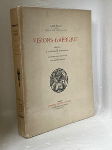 Visions d'Afrique. Préface de M. Le Gouverneur Général Roume