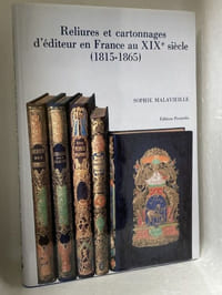 Reliures et cartonnages d'éditeurs en France au XIXe siècle (1815-1865)