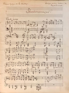Shalmanazar: Poème lyrique de G. Montoya, Musique, ombres et décor de Paul Besnard. Partition autographe signée.. BESNARD Paul (Orléans 1849 – 1930), ...
