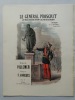  Le Général Proscrit ou Boulanger devant la Statue de Kléber. Chanson créée par M. Albin de l’Eden-Concert. Paroles de Villemer, Musique de F. ...