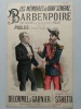 Les Mémoires du brav' général Barbenpoire, pot-pourri sur les chansons de Paulus... Paroles de Delormel et Garnier. Musique arrangée par Stretti. . ...