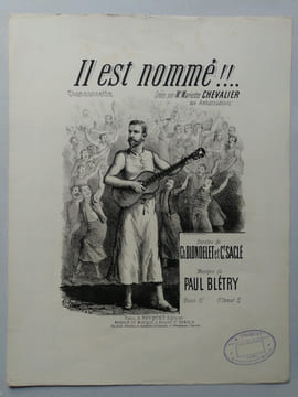 Il est nommé!!… Chansonnette, Créée par Me Mariette Chevallier Aux Ambassadeurs. Paroles de Ch. Blondelet et C(constan)t Saclé. . (CHANSONS - Général ...