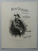 Mon Général. Chanson créée par Mme Caynon à l’Eldorado. Paroles de Lucien Delormel, Musique de Henri Chatau.. (CHANSONS - Général BOULANGER) - CHATAU ...