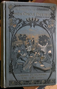 Les Contes de mon oncle Paterne (Contes et Légendes du Berry), illustrations de Fernand Maillaud et Marcel Lecoultre.