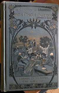 Les Contes de mon oncle Paterne (Contes et Légendes du Berry), illustrations de Fernand Maillaud et Marcel Lecoultre.