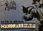  MANDRAKE Roi de la Magie. 1er volume: Les débuts d'un détective amateur.. (Bandes dessinées) - FALK Lee et DAVIS Phil.