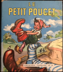 Conte de Perrault. Le Petit Poucet.