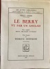 Le Berry vu par un Anglais. Titre original : Berry, the heart of France. Texte français de Pierrette Dubuisson..  ALLEN ( Percy). 