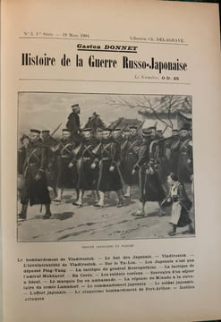Histoire de la guerre russo-japonaise.: documentaire, illustrée, hebdomadaire. DONNET Gaston.