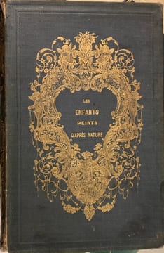 Les enfants peints d'après nature par MM. Jules Bozérian, Alfred des Essarts, Jules Rostaing, R. Valaisa, Mmes Louis Leneveux, Elise Voïart,etc. ...