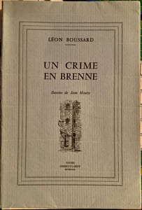 Un crime en Brenne. Dessins de Jean Moury.