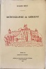 Monographie de Mérigny. Préface de Chantal de La Véronnne.. BERRY Maxime.
