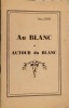 Au Blanc  et autour du Blanc.. VOISIN Pierre (Montmorillon 1891 - Le Blanc 1944).