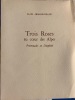 Trois roses au coeur des Alpes, promenades en Dauphiné. Illustrations de Louis James.. ARMAND-VILLOY Alain.