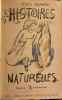 Histoires naturelles. Illustrations de Bonnard.. (BONNARD)- RENARD Jules.