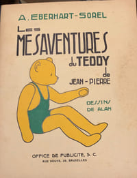 Les mésaventures du Teddy de Jean-Pierre. Dessins de Alan.