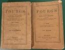Les Fourgs et accessoirement les environs: Pontarlier, le Fort de Joux, La Cluse, Les Verrières; Jougne et les Hôpitaux, Neuchatel, Sainte-Croix, ...