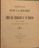 Notice sur la Bourse et le rôle du Remisier à la Bourse, par L. Vigier, 28 rue Saint-Georges, Paris.. VIGIER L.