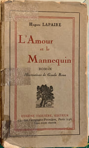 L'amour et le mannequin. Illustrations de G aude Roza.